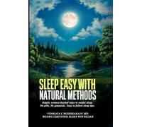 Sleep Easy with Natural Methods: Simple, science-backed ways to restful sleep. No pills, No gimmicks. Easy to follow sleep tips.