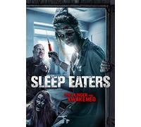 Sleep Eaters