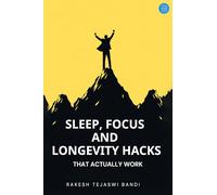 Sleep, Focus, and Longevity Hacks - That Actually Work