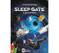 Sleep Gate. Le porte del sonno