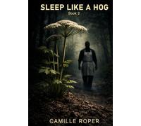 Sleep Like a Hog: Book 2