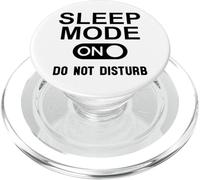 Sleep Mode On Please Do Not Disturb I'm Sleeping I Love Naps PopSockets PopGrip per MagSafe
