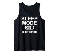 Sleep Mode On Please Don't Disturb I'm Sleeping I Love Naps Canotta