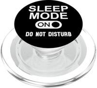 Sleep Mode On Please Don't Disturb I'm Sleeping I Love Naps PopSockets PopGrip per MagSafe
