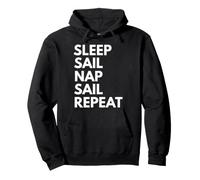 Sleep Nap Sail Repeat Amante Vela Marinaio Felpa con Cappuccio