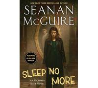 Seanan McGuire Sleep No More (Copertina rigida) October Daye