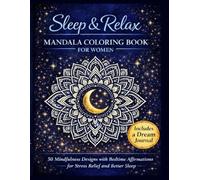 Sleep & Relax Mandala Coloring Book for Women