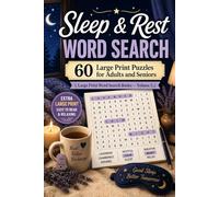Sleep & Rest Word Search: 60 Large Print Puzzles for Adults and Seniors