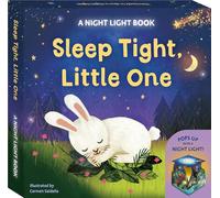 Sleep Tight, Little One: Bedtime story that pops up into a night light! With rechargeable USB-c LED