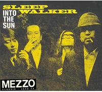 Sleep Walker - Into the Sun