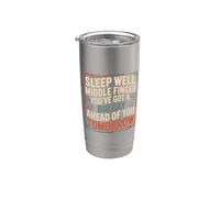 Sleep Well Middle Finger Big Day Tomorrow - Bicchiere termico in acciaio inox doppia parete