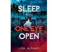 Sleep With One Eye Open: 1