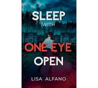 Sleep With One Eye Open: An Elite All-Girls Boarding School Thriller: 1