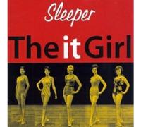 Sleeper - The It Girl
