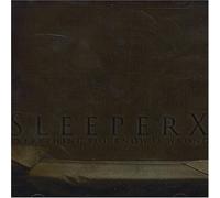 Sleeper X - Everything You Know Is Wrong