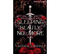Sleeping Beauty No More: Deutsche Ausgabe: 2