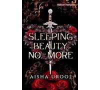 Sleeping Beauty No More: édition française: 2