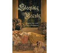 Sleeping Beauty (Original Text with Classic Illustrations) (Tascabile)