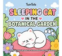 Sleeping Cat in the Botanical Garden: Simple and Cute Coloring Book