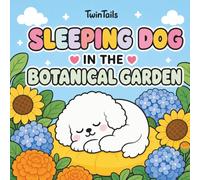 Sleeping Dog in the Botanical Garden: Simple and Cute Coloring Book