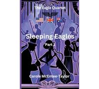 Sleeping Eagles: Part One: 3