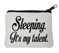Sleeping It's My Talent - Portamonete in neoprene, 10 x 11 cm, colore: Bianco
