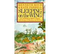 Kenneth Koch Kate Farrell Sleeping on the Wing (Tascabile)