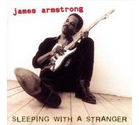 Sleeping With A Stranger - James Armstrong (Audio cd)