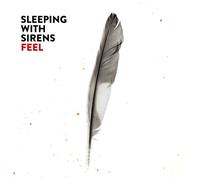 Sleeping with sirens - Feel