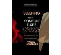 Sleeping With Someone Else's Spouse: The Progression of Sin