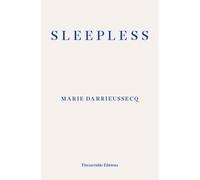 Sleepless: Marie Darrieussecq