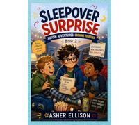 Sleepover Surprise: Autism Adventures: Growing Together (Book 2)