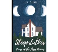 Sleepstalker: House of the Three Moons