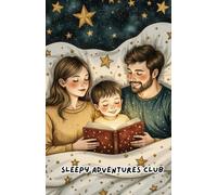 Sleepy Adventures Book 4: Stories with Lessons and Encouraging young readers 20 Bedtime Fun Stories