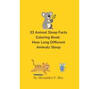 Sleepy Animals Coloring Book: 33 Cute Animals Who Love Naptime: Coloring Book