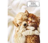 Sleepy Cuddle Pups & Kittens 2026 Weekly & Monthly Planner: 12 Month Calendar + Dated Weekly Spreads with Year-at-a-Glance, To-Do Lists & Extra Notes Pages | Large 8.5x11 | Gift for Animal Lovers