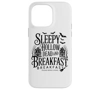 Sleepy Hollow Dead And Breakfast Si prega di prenotare in anticipo Custodia per iPhone 14 Pro Max