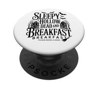 Sleepy Hollow Dead And Breakfast Si prega di prenotare in anticipo PopSockets PopGrip Adesivo