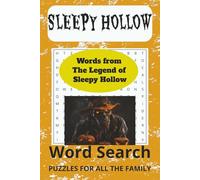 Sleepy Hollow Word Search Puzzle Book: Word Search with Easy to Read Print about The Legend of Sleepy Hollow. 6x9 inches, 100 pages, 50 puzzles. Gift for Vacations, Travel, Free Time.