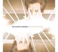 Sleepy Jackson - God Lead Your Soul