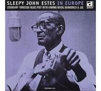 Sleepy John Est Sleepy John Estes In Europe: LEGENDARY BLUES POET WITH HAMM (CD)