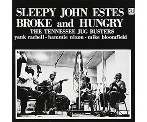 Sleepy John Estes - BROKE&HUNGRY - SLEEPY JOHN EST
