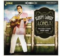 Sleepy LaBeef Lonely the Early Years 1956-1962 (CD) Album