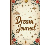 Sleepy Sketches: Dream Journal for Creative Night Visions
