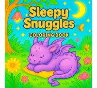 Sleepy Snuggles Coloring Book: Cozy Fantasy and Woodland Creatures, Bold Designs for Adults and Teens