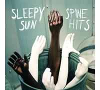 Sleepy Sun - Spine Hits