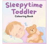 Sleepytine Toddler Colouring Book