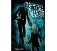 Slender Man. Il male senza volto