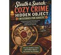 Sleuth & Search: Cozy Crime: Hidden Object Mysteries for Adults