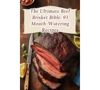 Slice Of Heaven Mach The Ultimate Beef Brisket Bible (Tascabile)